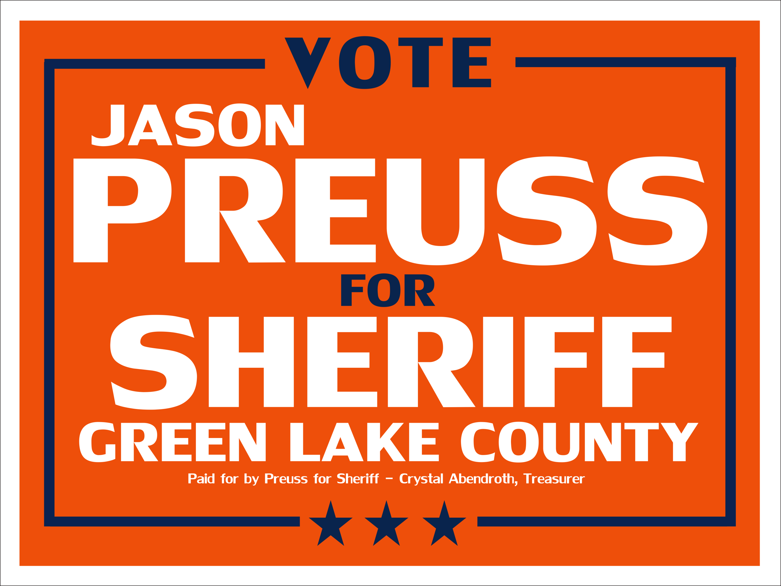 Vote Jason Preuss for Sheriff Green Lake County Wisconsin - Paid for by Preuss for Sheriff